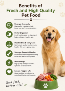 Benefits of Fresh and High Quality Pet Food